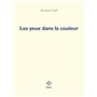 Les Yeux dans la couleur