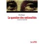 QUESTION DES NATIONALITÉS (LA)