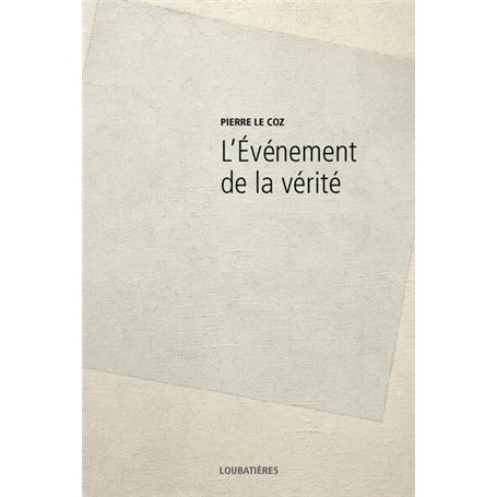 L'Événement de la vérité