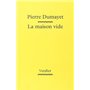 La maison vide