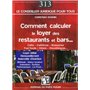Comment calculer le loyer des restaurants et bars...