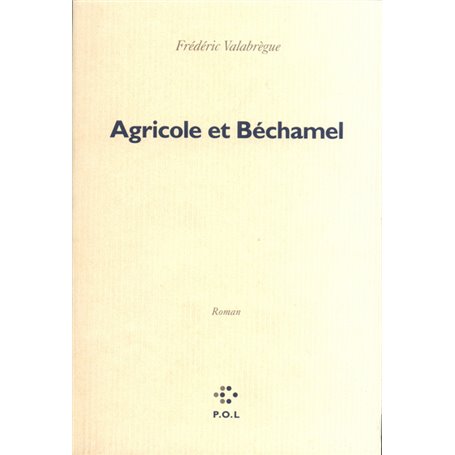 Agricole et Béchamel