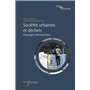 SOCIETES URBAINES ET DECHETS
