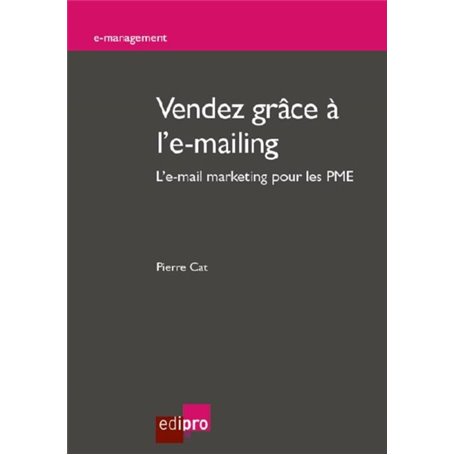 VENDEZ GRÂCE À L'E-MAILING