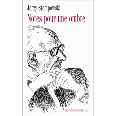 NOTES POUR UNE OMBRE