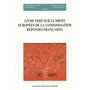 LIVRE VERT SUR LE DROIT EUROPÉEN DE LA CONSOMMATION : RÉPONSES FRANÇAISES N°5