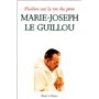 Flashes sur la vie du pere marie joseph le guillou