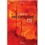 Théâtre incomplet III