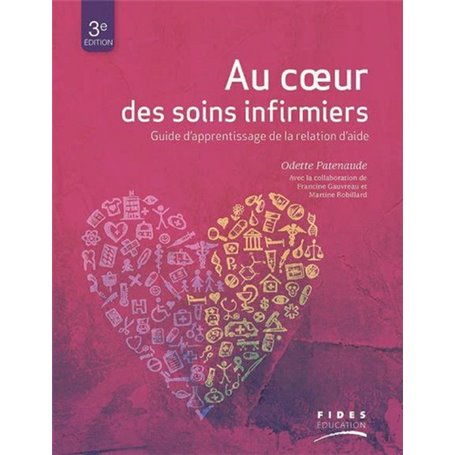 AU COEUR DES SOINS INFIMIERS 3E EDITION