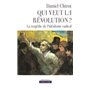 Qui veut la révolution ?