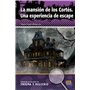 LA MANSIÓN DE LOS CORTÉS + CD