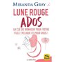 Lune Rouge Ados