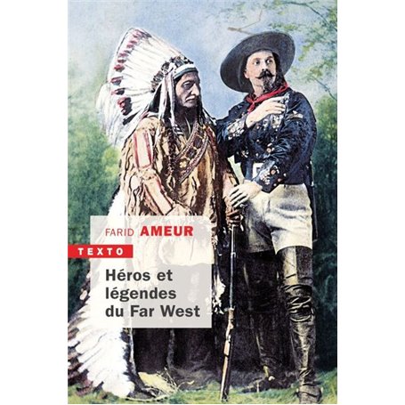 Héros et légendes du Far West