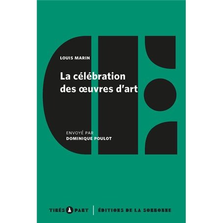 La célébration des oeuvres d'art