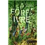 La Forêt ivre