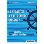 La stratégie a-t-elle encore un sens ?