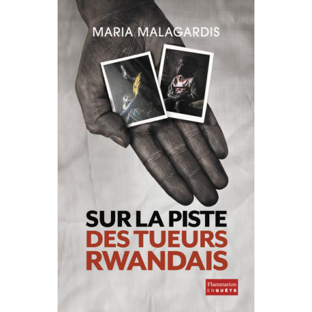 Sur la piste des tueurs rwandais