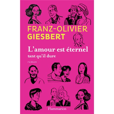 L'amour est éternel tant qu'il dure