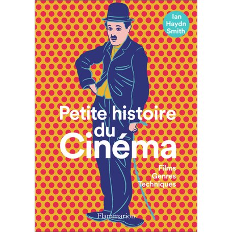 Petite histoire du Cinéma
