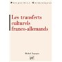 Les transferts culturels franco-allemands