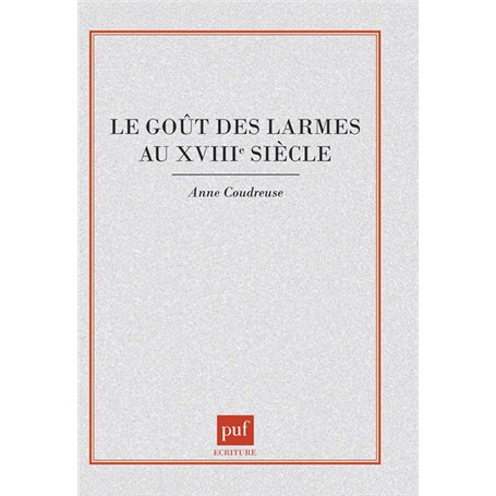 Le goût des larmes au XVIIIe siècle