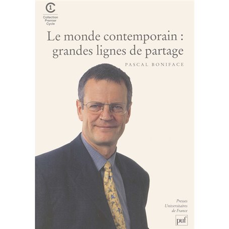 Le monde contemporain : grandes lignes de partage