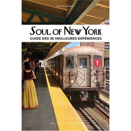 Soul of New York - Guide des 30 meilleures expériences