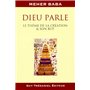 Dieu parle - Le thème de la création et son but