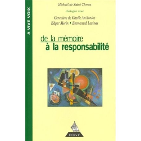 De la mémoire à la responsabilité