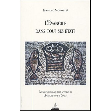 L'évangile dans tous ses états