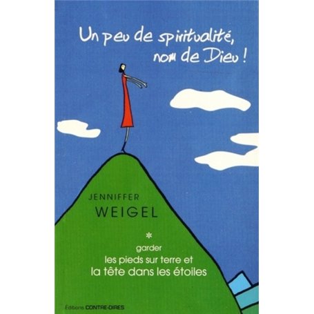 Un peu de spiritualité