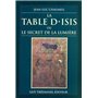 La table d'Isis - ou Le Secret de la Lumière