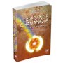 L'expérience chamanique - Pour sortir des traumatismes et retrouver la puissance créatrice