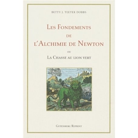 Les Fondements de l'Alchimie de Newton