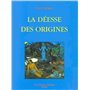 La déese des origines