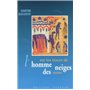 Sur les traces de l'homme des neiges russe