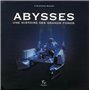 Abysses - Une histoire des grands fonds
