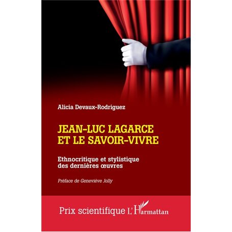 Jean-Luc Lagarce et le savoir-vivre