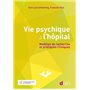 Vie psychique à l'hôpital