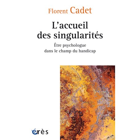 L'accueil des singularités