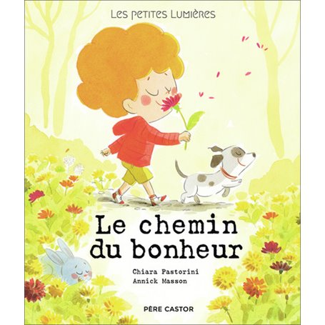 Les petites lumières - Le chemin du bonheur