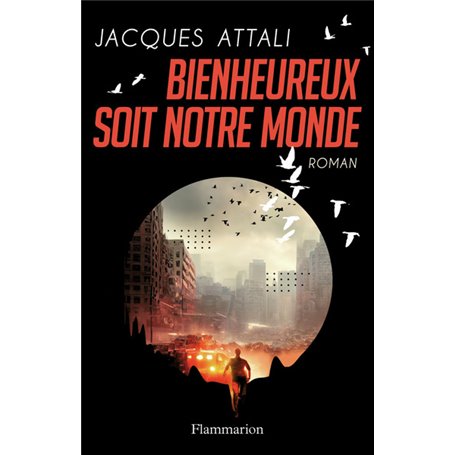 Bienheureux soit notre monde
