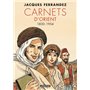 Carnets d'Orient - Carnets d'Orient