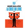 La crise du livre