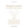 Partager la science
