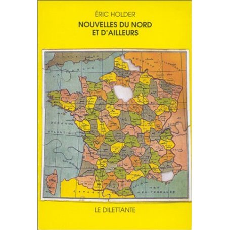 Nouvelles du Nord et d'ailleurs