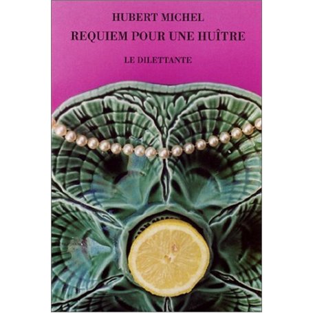 Requiem pour une huître