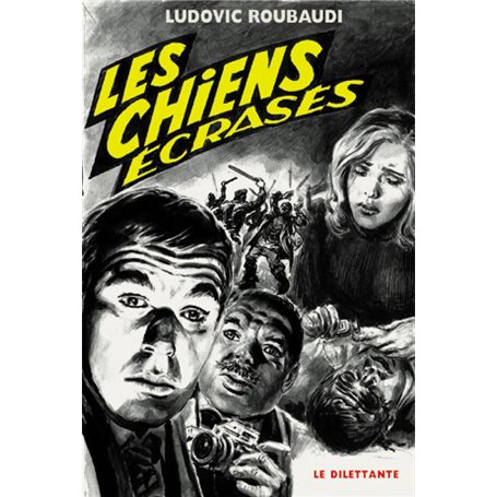 Les Chiens écrasés