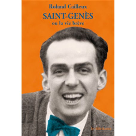 Saint-Genès ou la vie brève