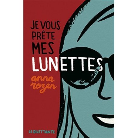 Je vous prête mes lunettes